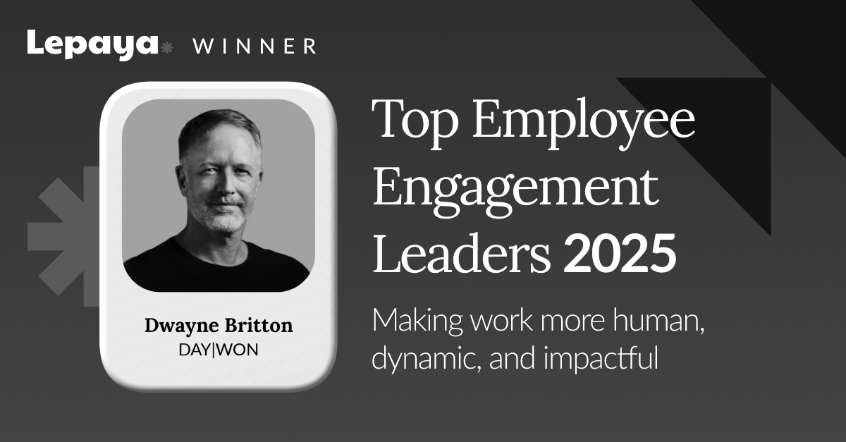 Recognition badge for Dwayne Britton, winner of the 2025 Top Employee Engagement Leaders, with a black and white photo and inspirational message.