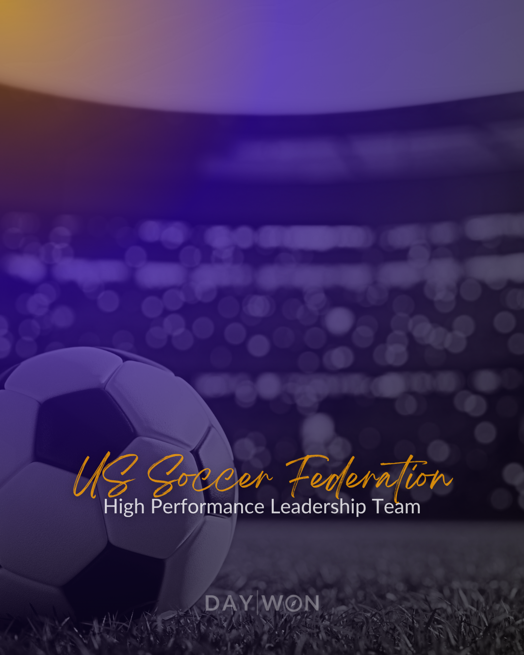 U.S. Soccer Federation: High-Performance Leadership