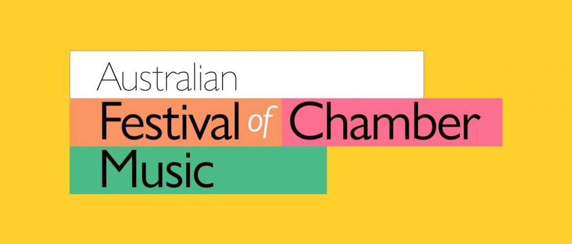 REVIEW: Australian Festival of Chamber Music