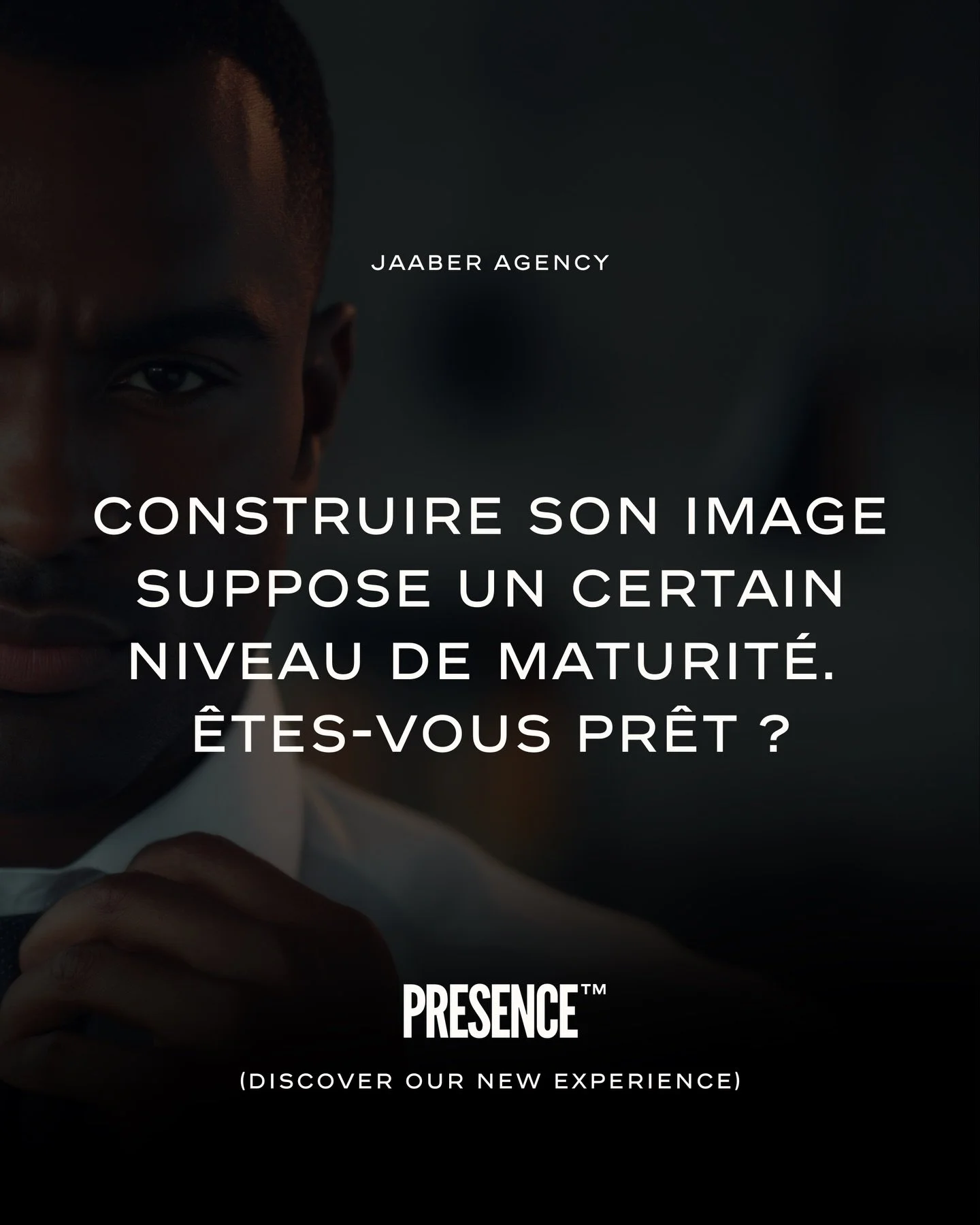 Construire son image suppose un certain niveau de maturit&eacute;. Avec l&rsquo;exp&eacute;rience, j&rsquo;ai compris que tout le monde n&rsquo;est pas pr&ecirc;t pour &ccedil;a.

Il y a quelques jours, le CEO d&rsquo;une jeune entreprise en croissan
