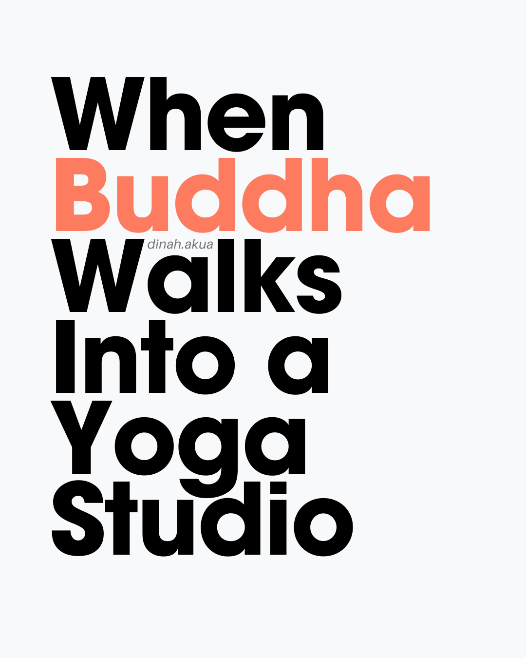 When Buddha Walks Into a Yoga Studio