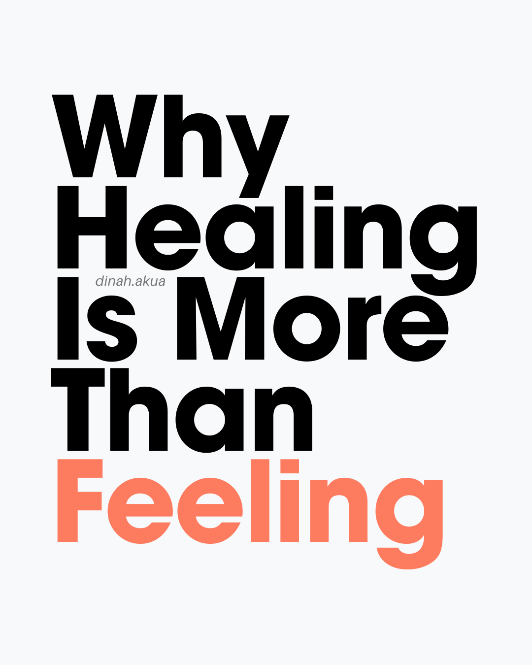 Why Healing Is More Than Feeling