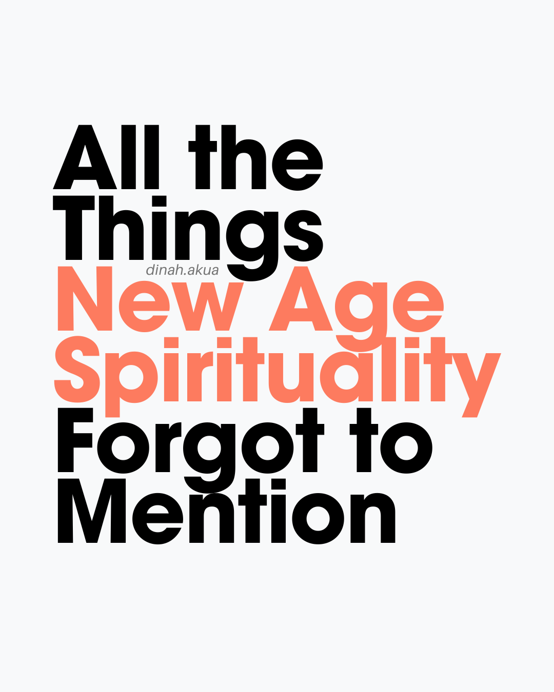 All the Things New Age Spirituality Forgot to Mention