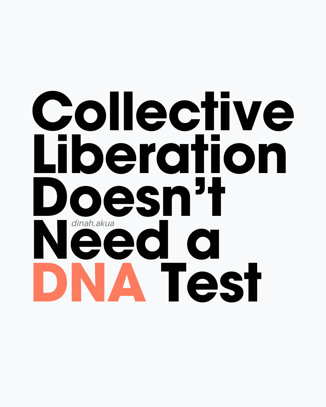 Collective Liberation Doesn’t Need a DNA Test