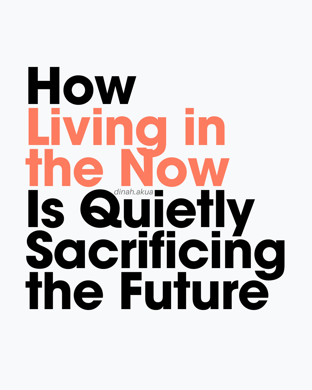 How Living in the Now is Quietly Sacrificing the Future