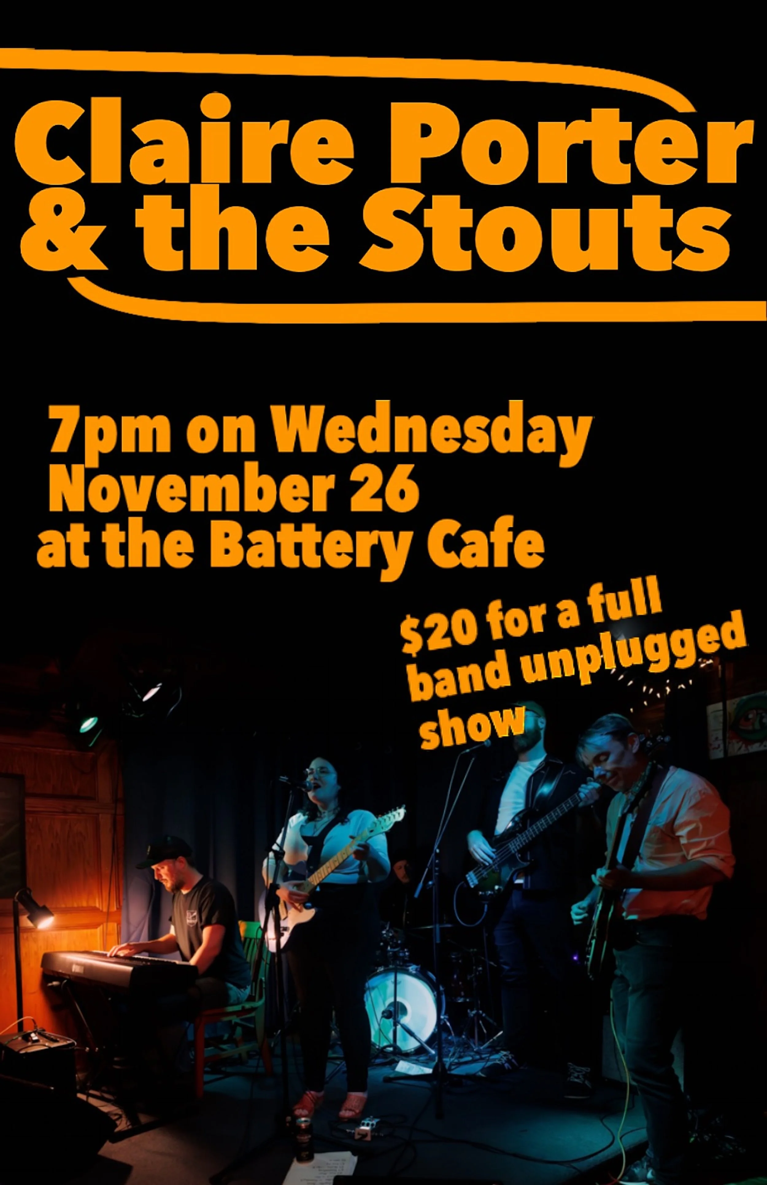Claire Porter & the Stouts at the. Battery Cafe