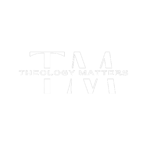 Theology Matters