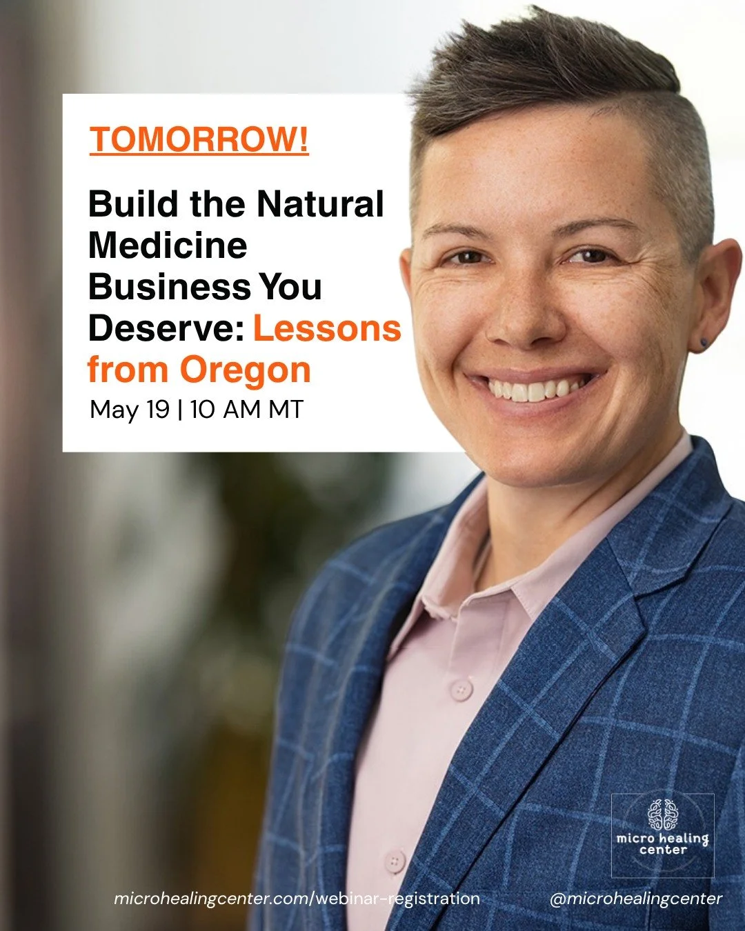 Finally! 
Build the Natural Medicine Business You Deserve: Lessons from Oregon
May 19 | 10-11 AM