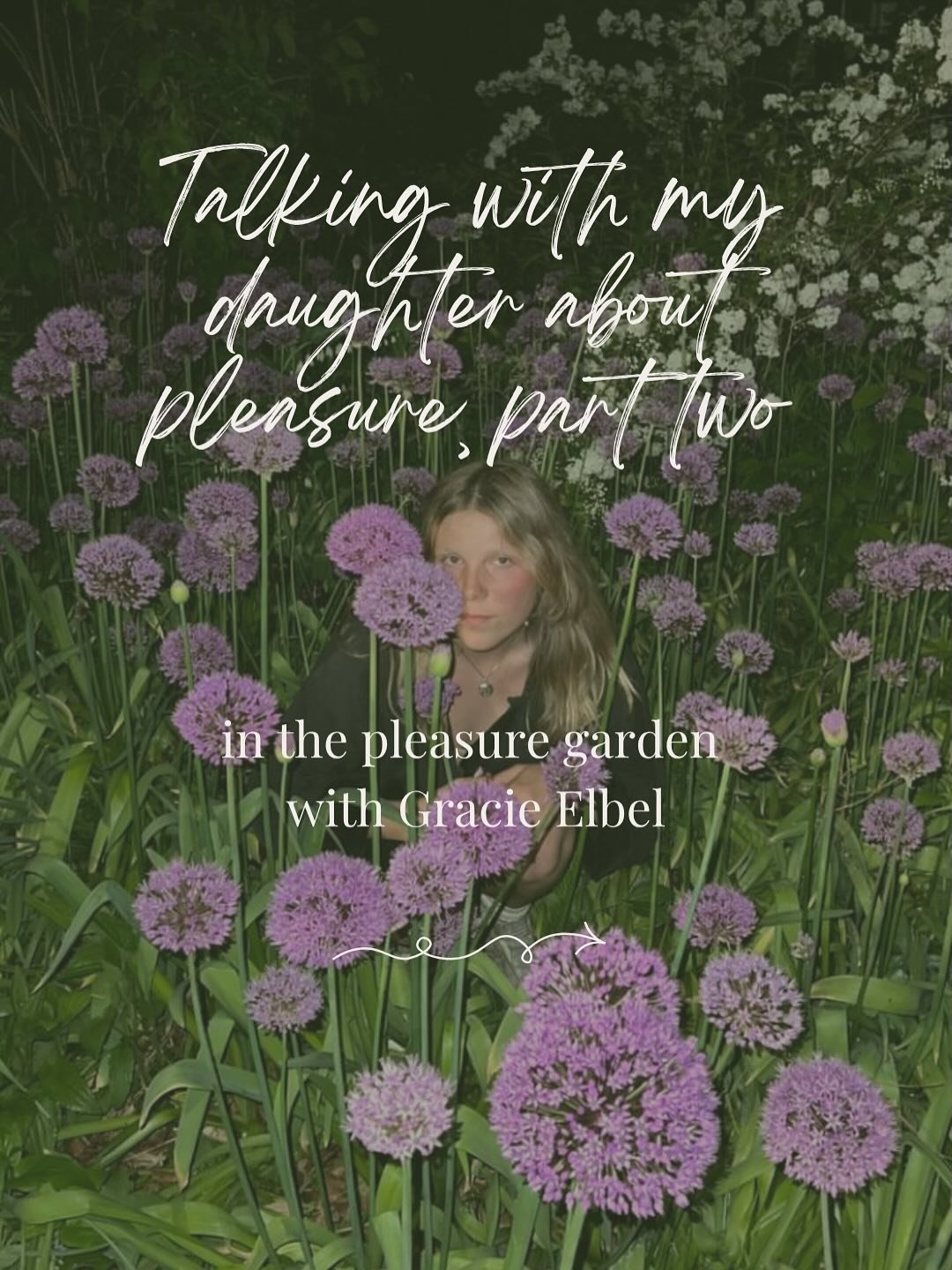 ✨Talking with my daughter about pleasure, part two✨

Back with another conversation on pleasure with my daughter, Gracie.

This time, our dialogue deepens. We touch on the erotic versus the pornographic, imagination, and what it means to be in a worl