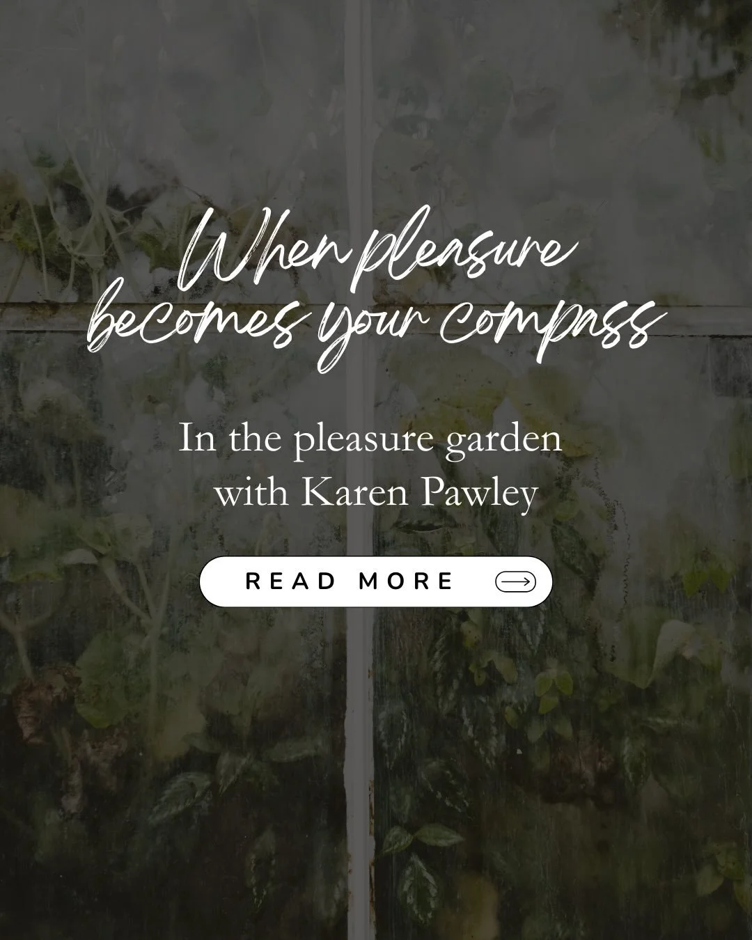 This month in In the Pleasure Garden, I&rsquo;m in conversation with Karen Pawley.

Before interviewing Karen, I had a Human Design reading with her and I found it both affirming and illuminating. It helped me see where I was pushing in my business i