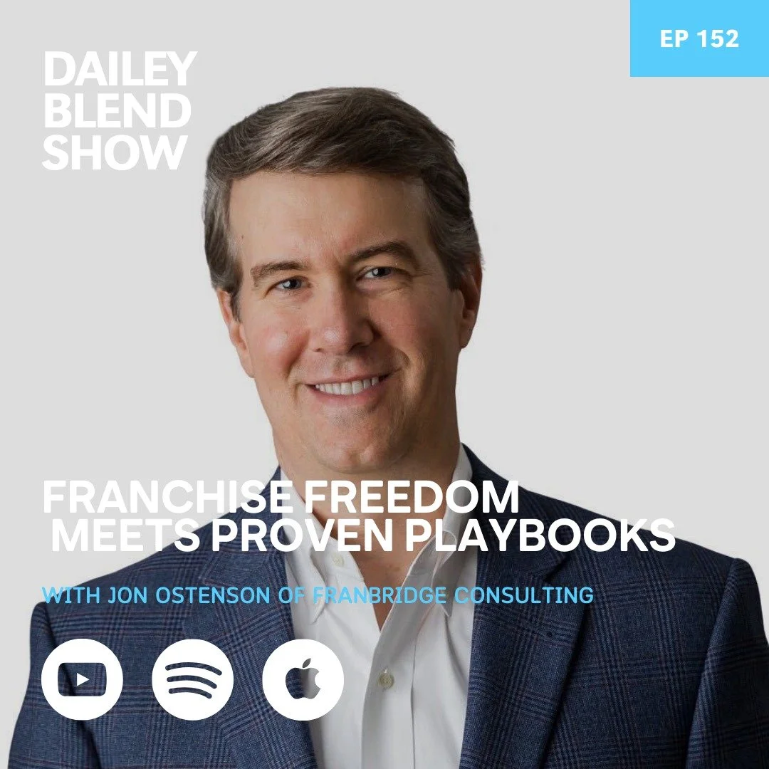 In this episode of the Dailey Blend Show, Jon Ostenson of FranBridge Consulting shares how he helps entrepreneurs break free from the corporate grind and into non-food franchise ownership. From proven playbooks to market trends, Jon delivers straight