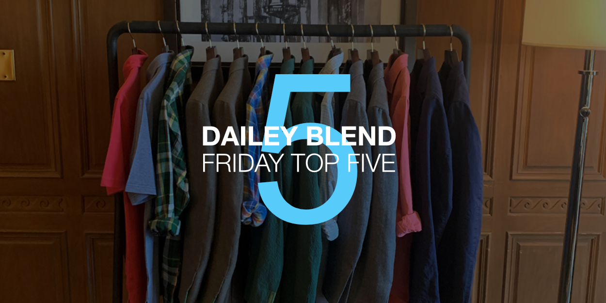 Friday Top Five:: 02.18.22