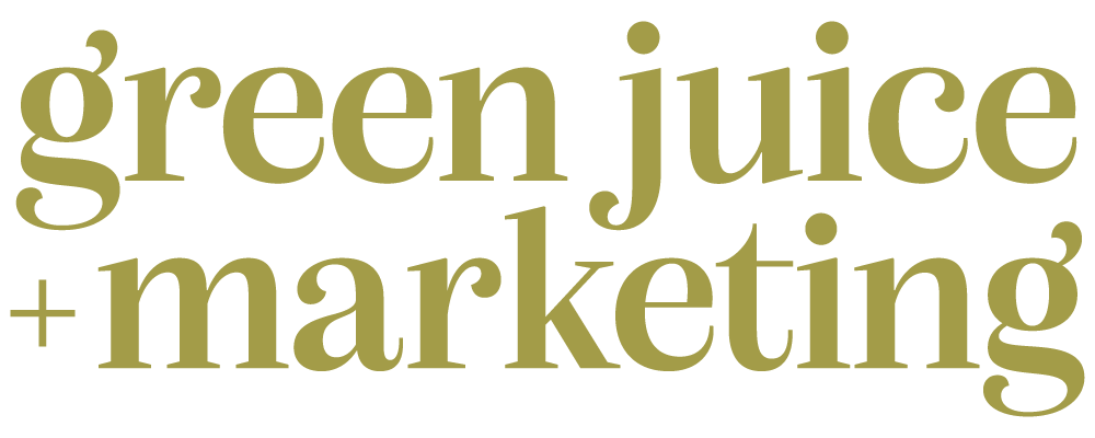Green Juice + Marketing