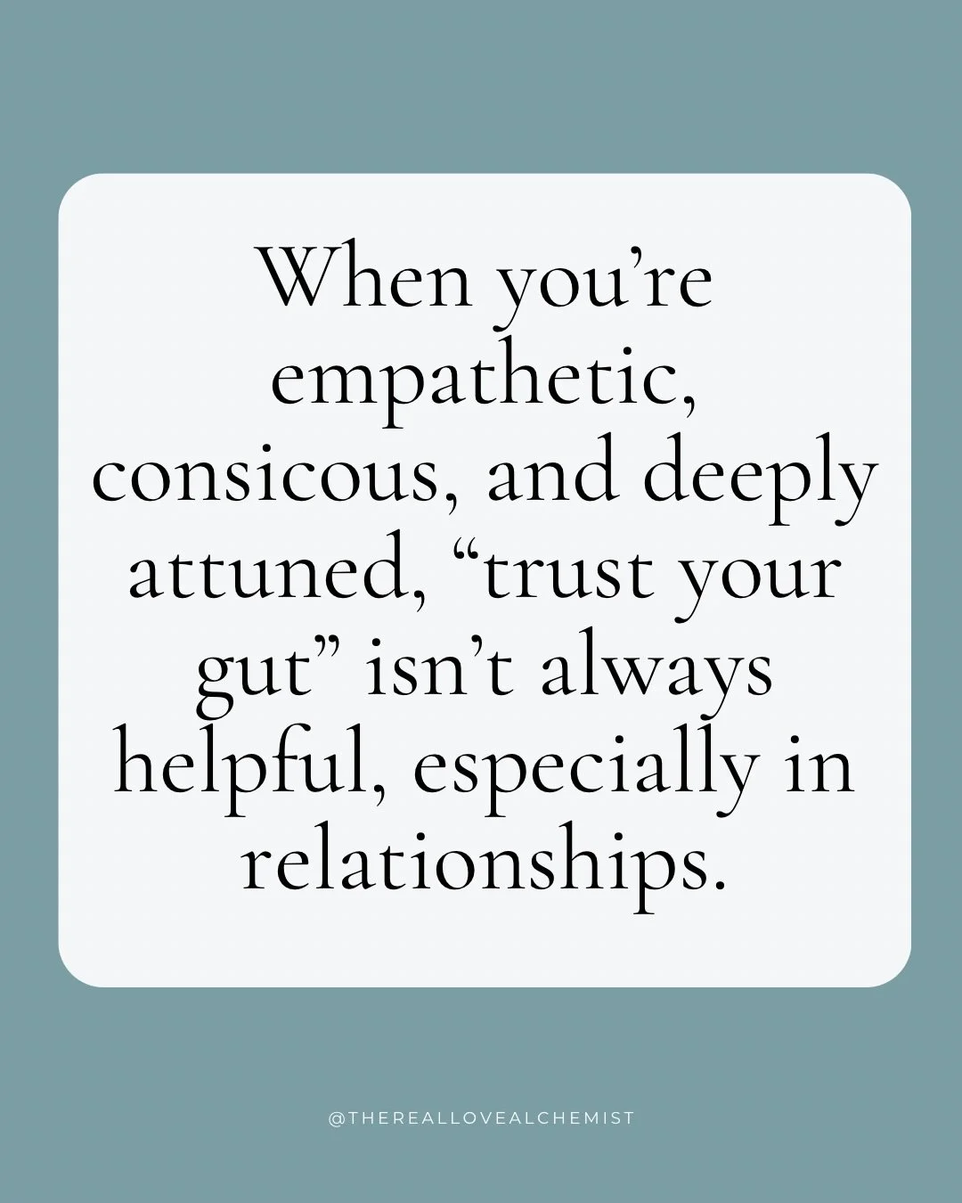 If you&rsquo;re sensitive and deep-feeling, relationships can be especially confusing.

Not because you don&rsquo;t have intuition, but because you feel everything.

Your heart gets attached.
Your gut feels uneasy.
Your mind starts analyzing.
Your ne