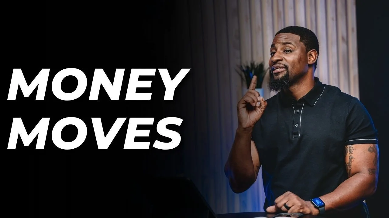 Money Moves