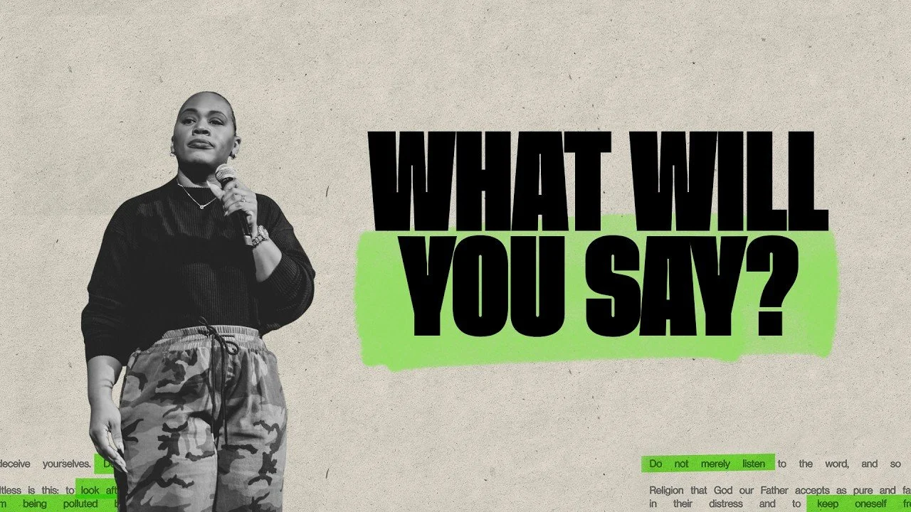 What Will You Say?