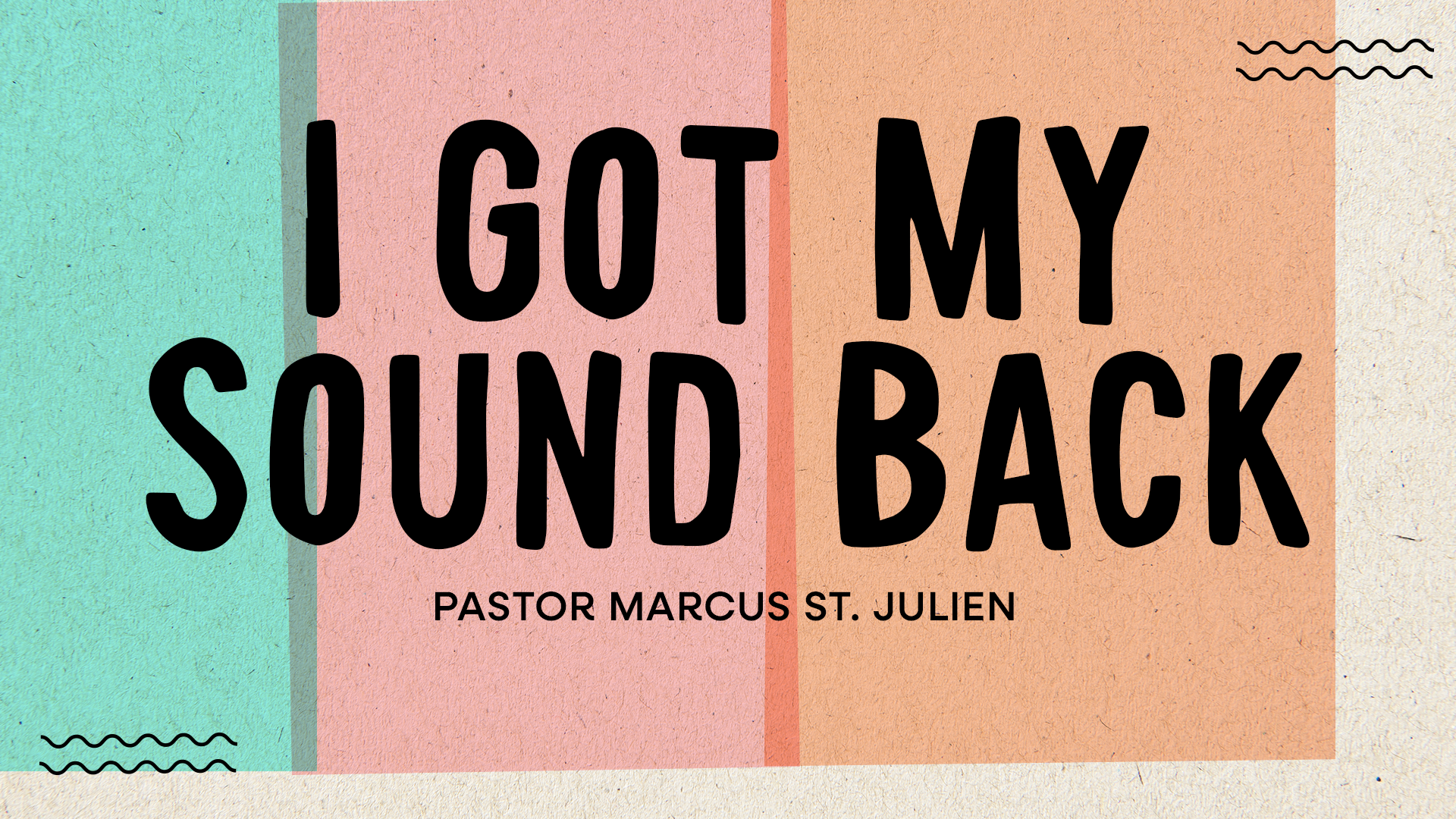 I Got My Sound Back
