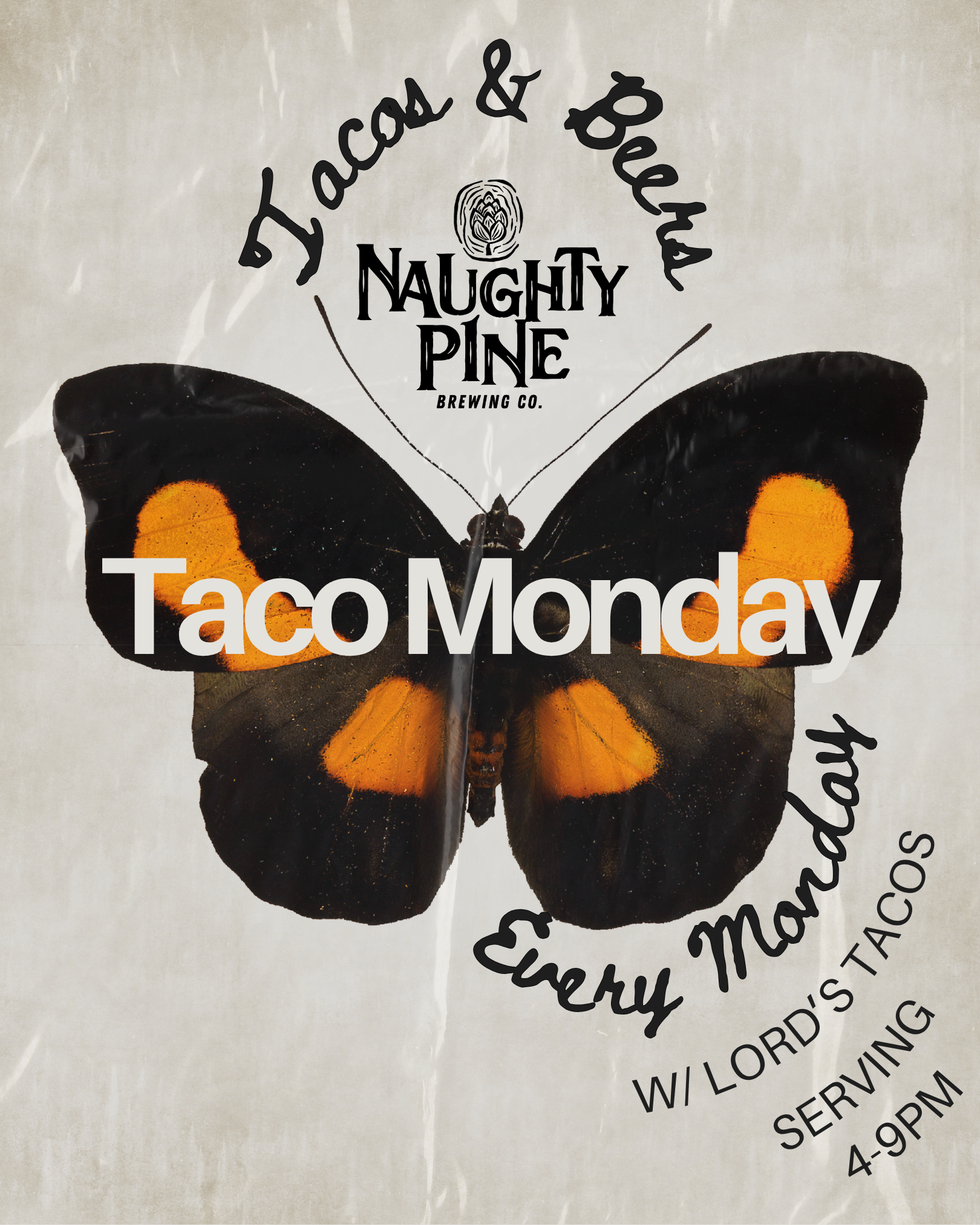 Open 4-9pm. Tacos 4-9pm.