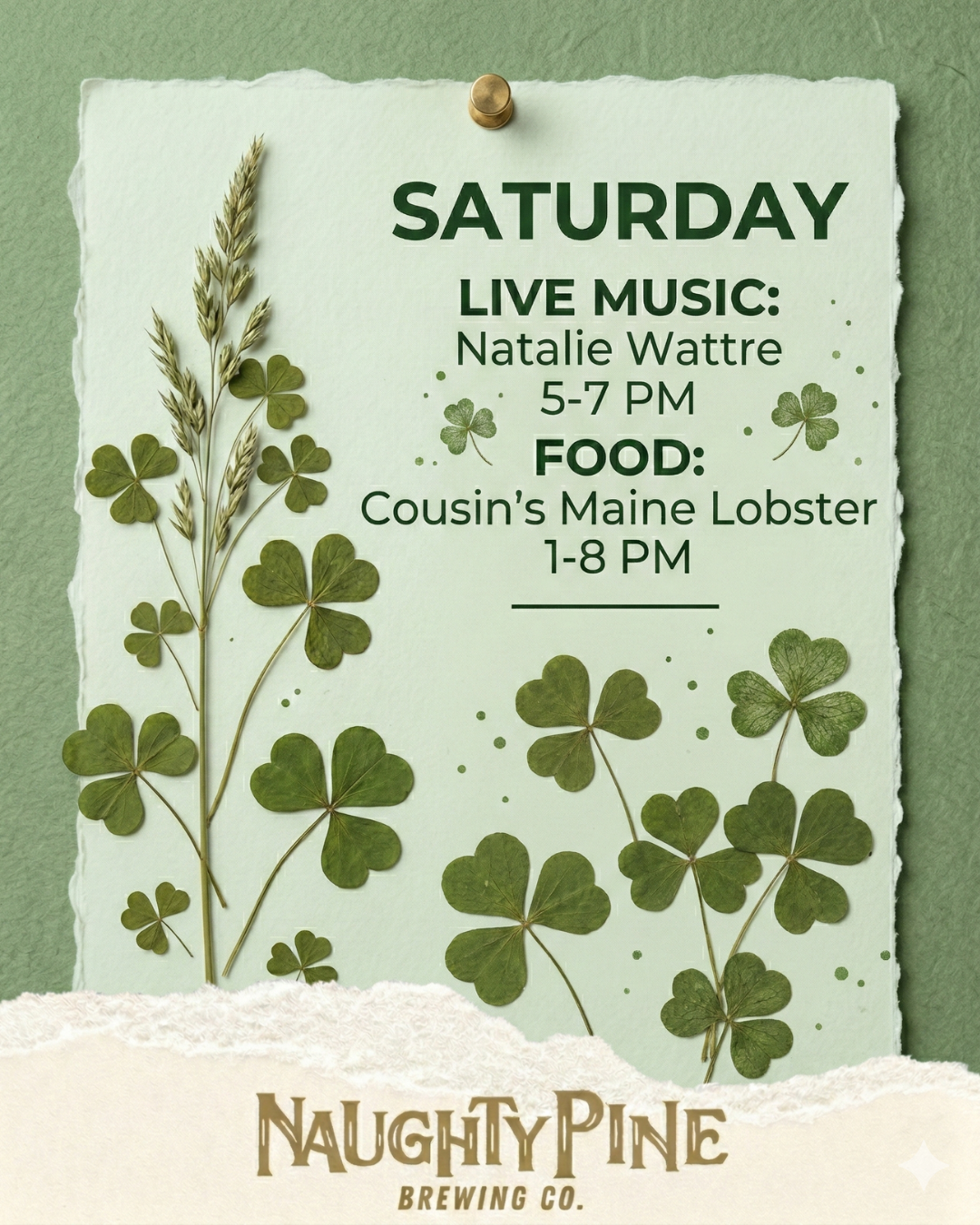 Cousins Maine Lobster 12-8pm and Natalie Wattre 5-7pm.
