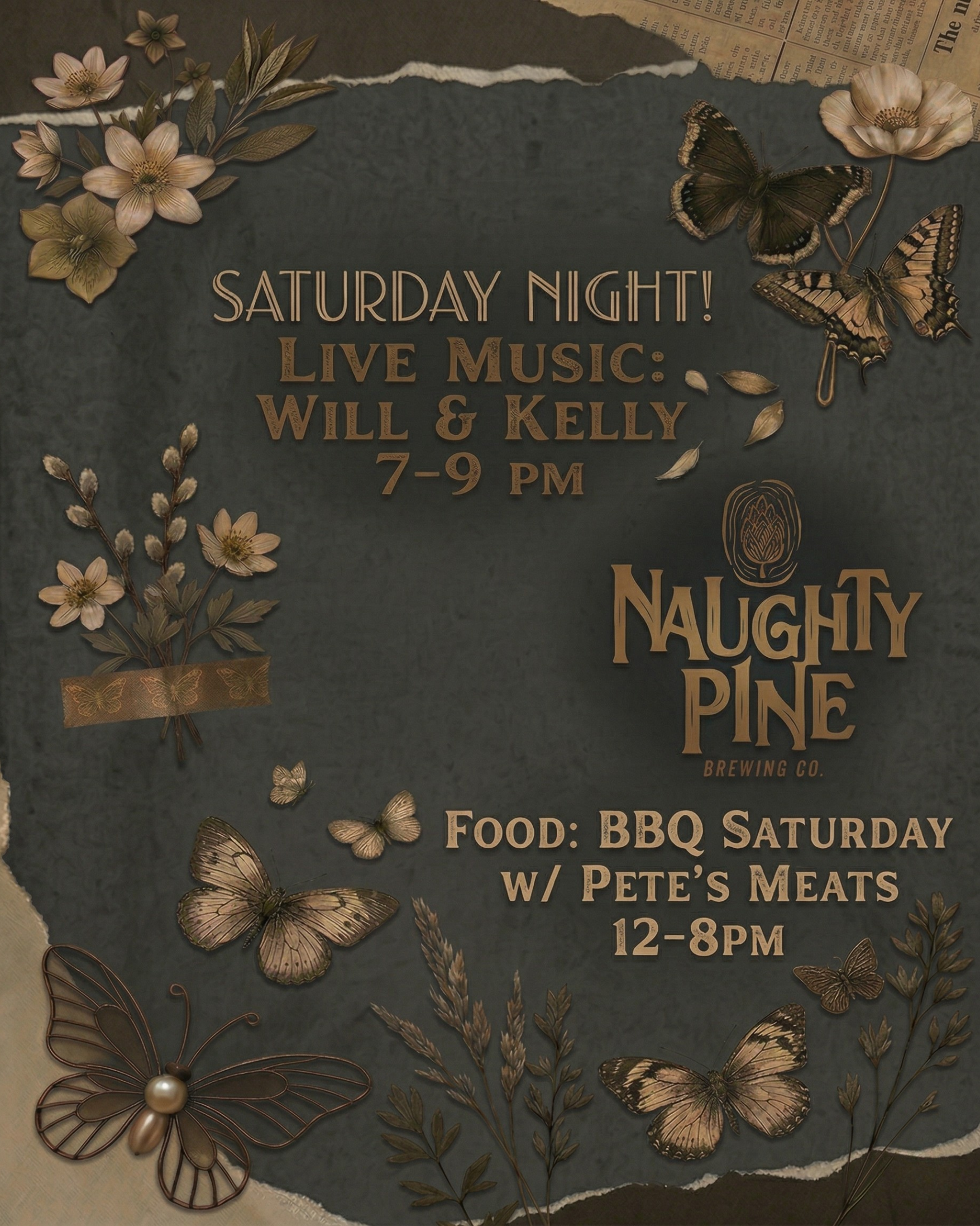 Will & Kelly 7-9pm. Pete's Meats 12-8pm