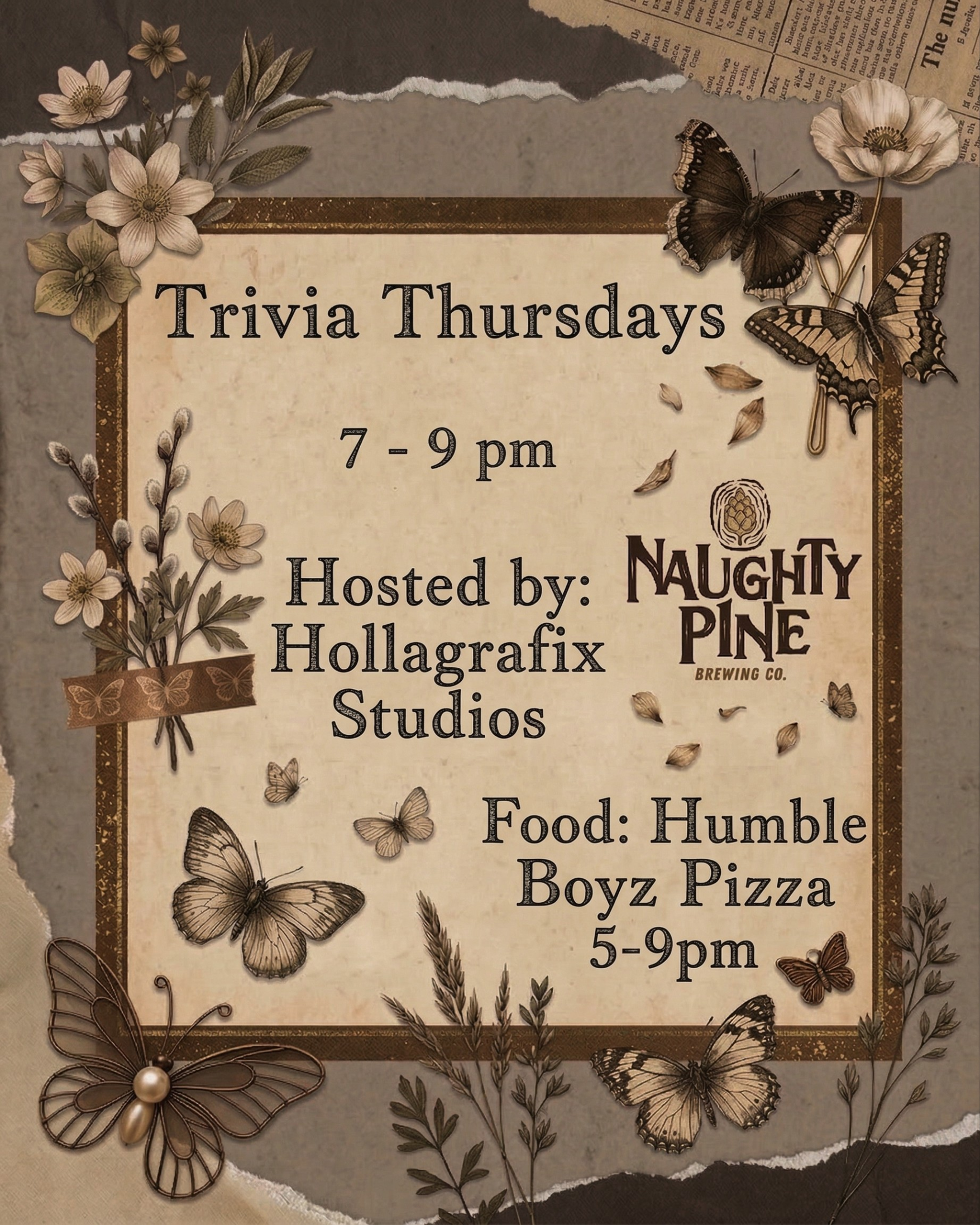 Trivia 7-9pm and Pizza 4-9pm.