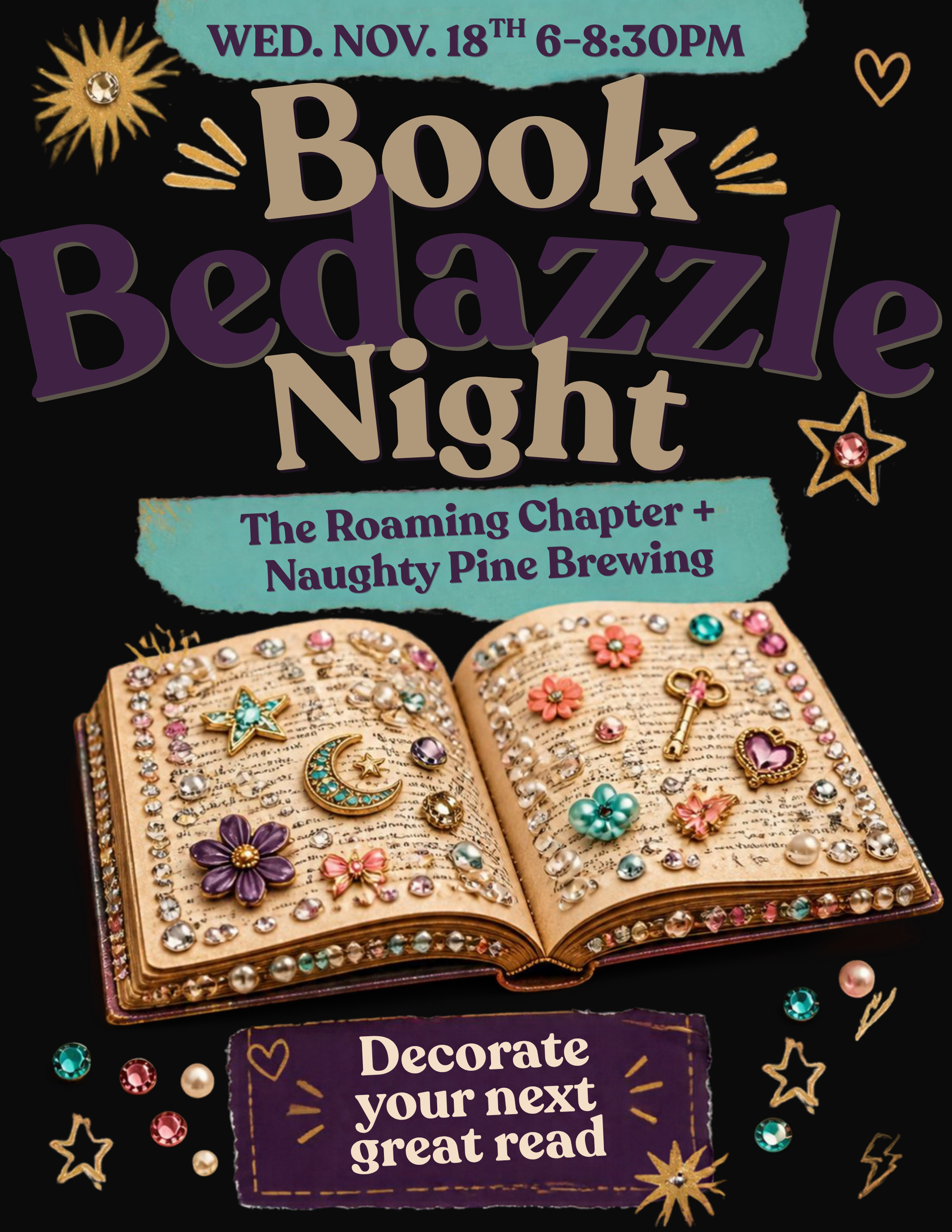 Book Bedazzle Night 6-8:30pm.