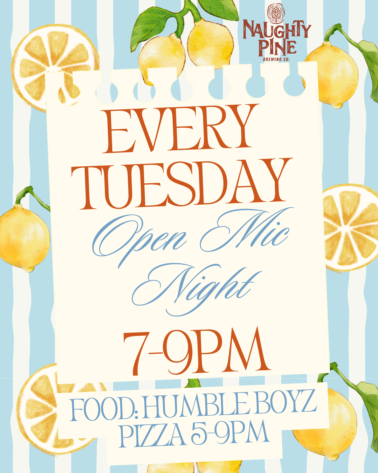 Open Mic 6-9pm. Pizza 5-9pm.