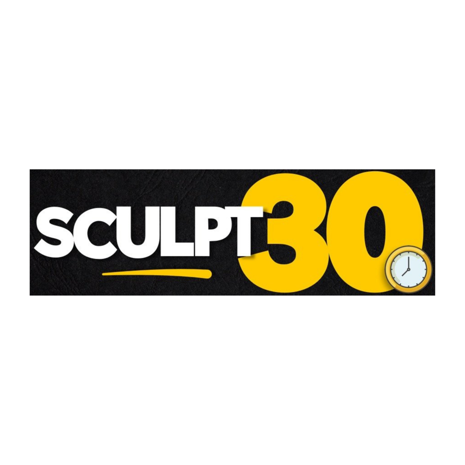Sculpt 30 ⏰