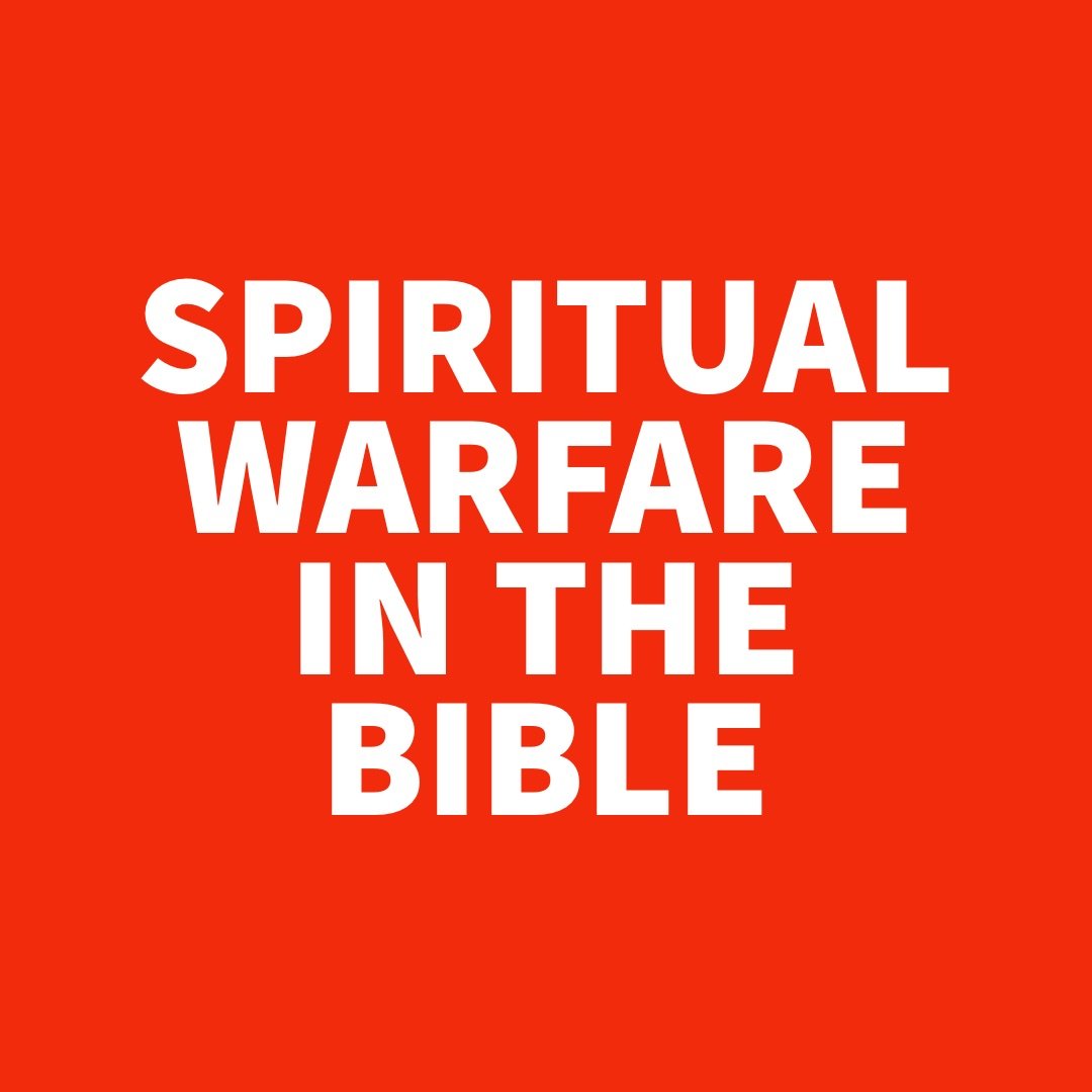 Spiritual Warfare in the Bible.jpg