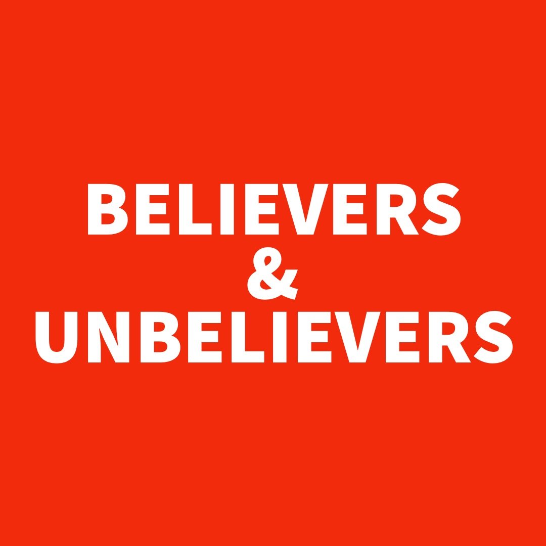 Believers and Unbelievers.jpg