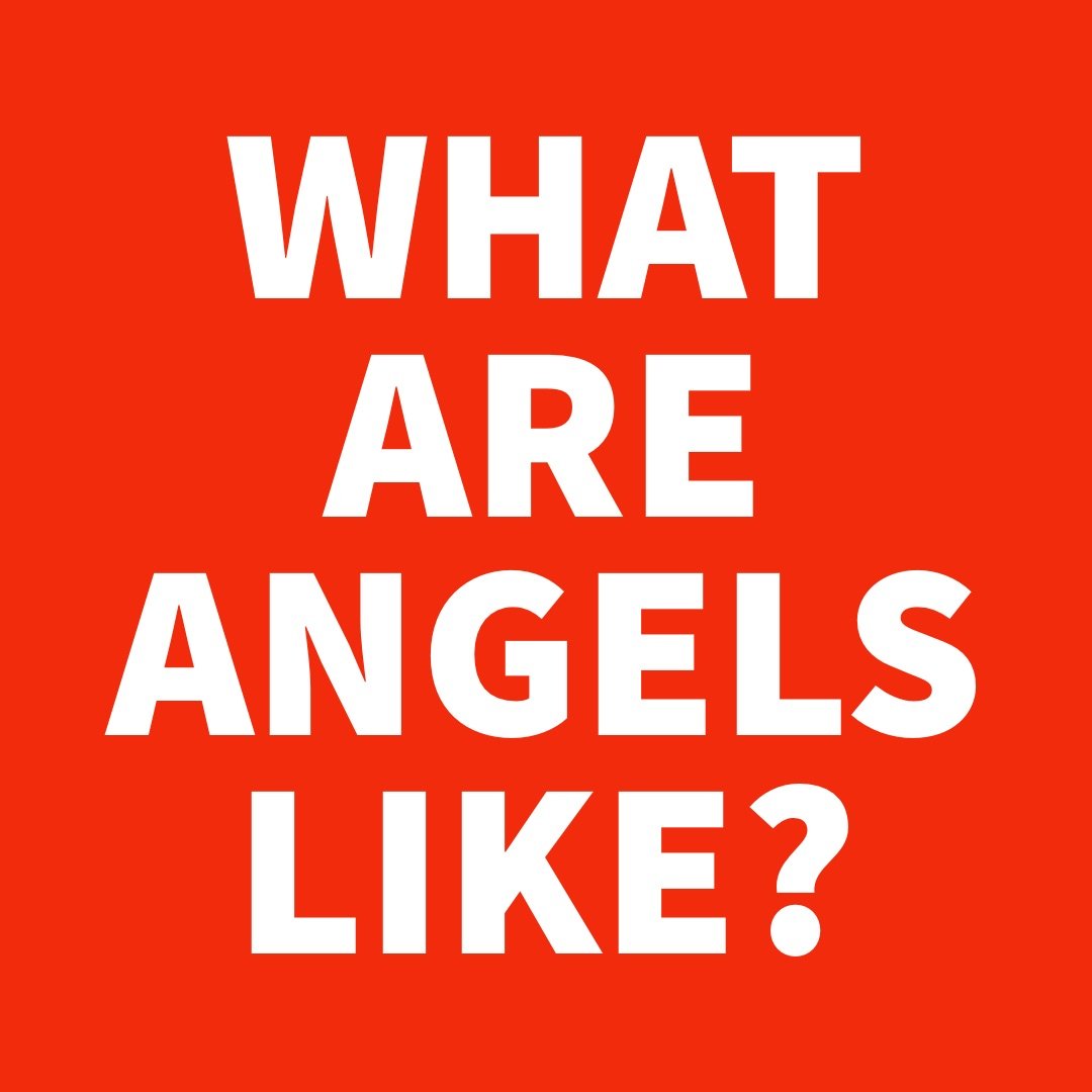What are Angels Like.jpg