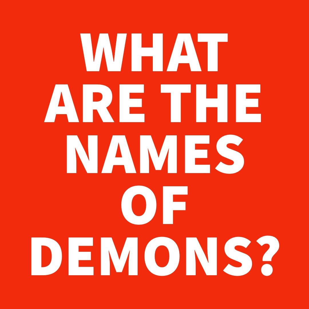 What Are the Names of Demons.jpg