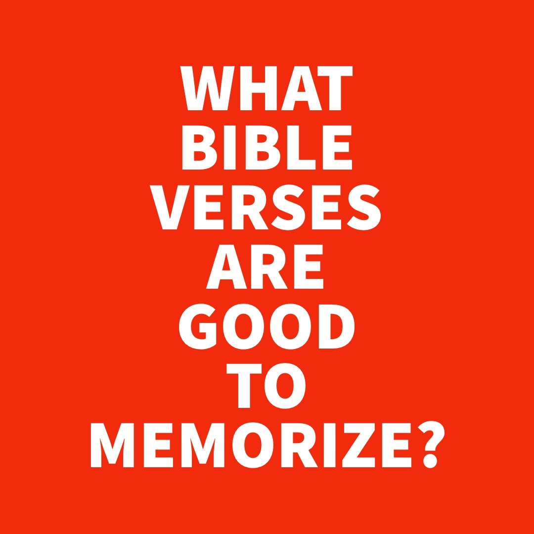 What Bible Verses Are Good to Memorize.jpg