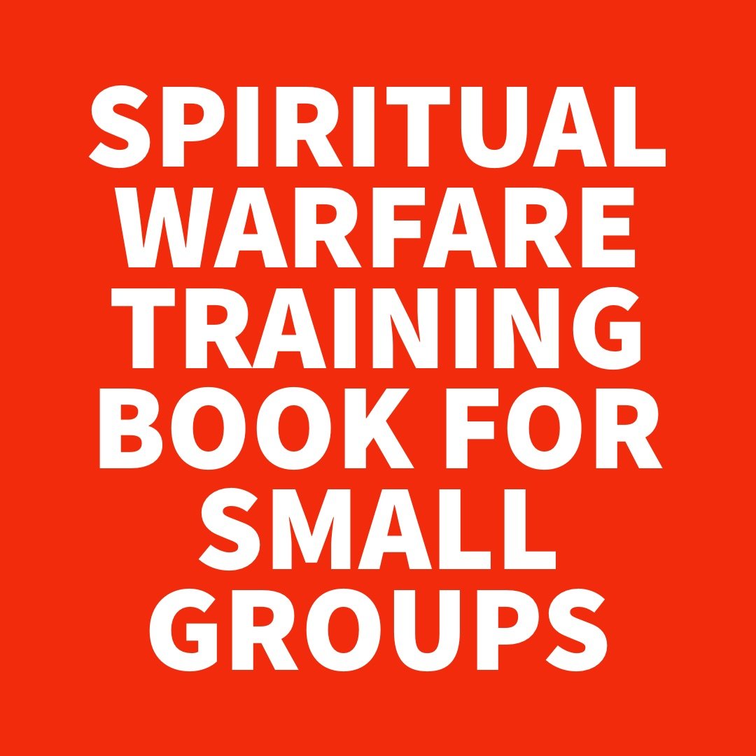 Spiritual Warfare Training Book for Small Groups.jpg