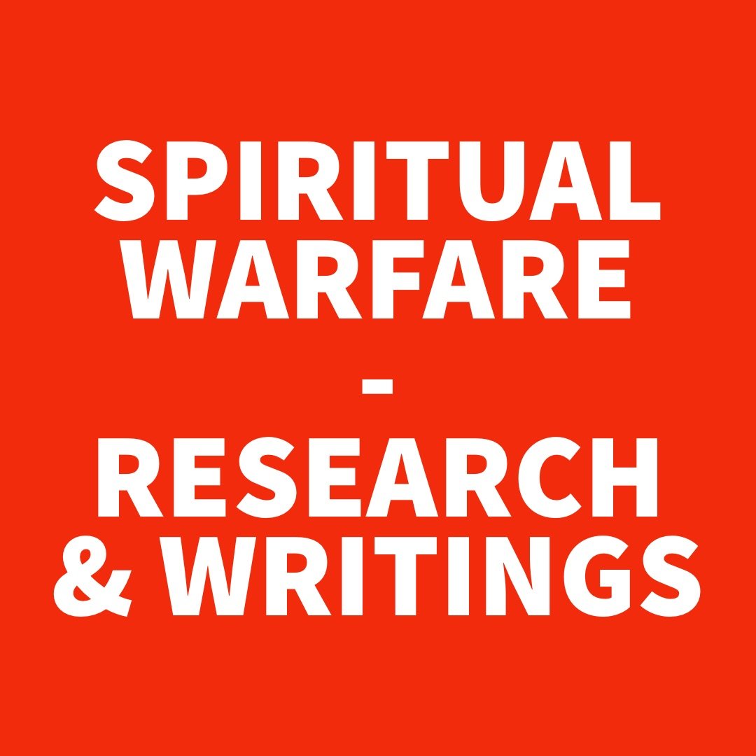 Spiritual Warfare - Research & Writings.jpg