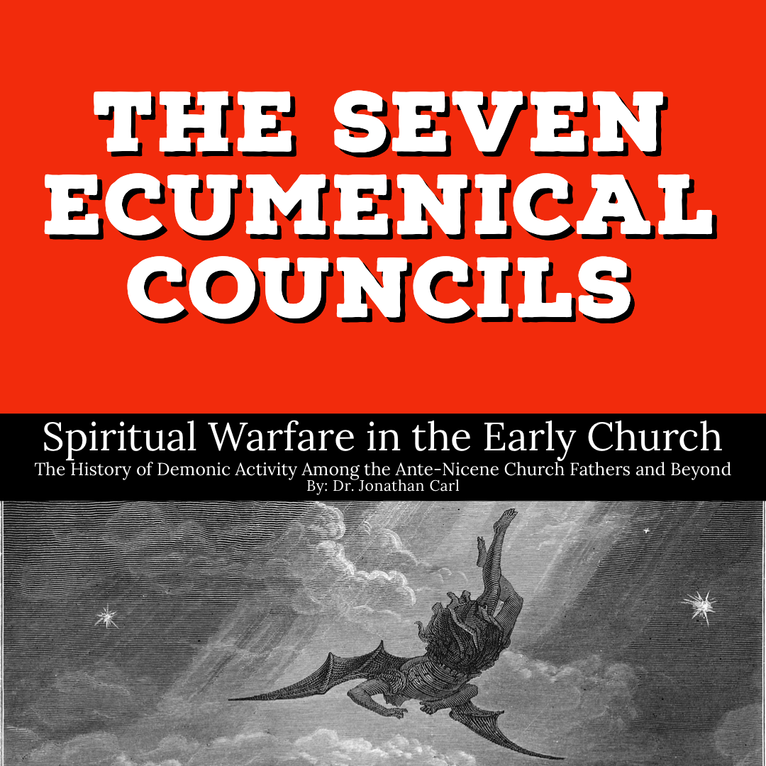20_TheSevenEcumenicalCouncils.PNG