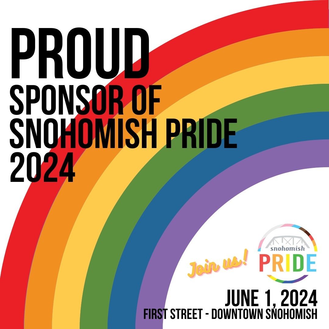 We are a proud sponsor of the Snohomish Pride Parade 2024. Please join us on June 1st! @snohopride