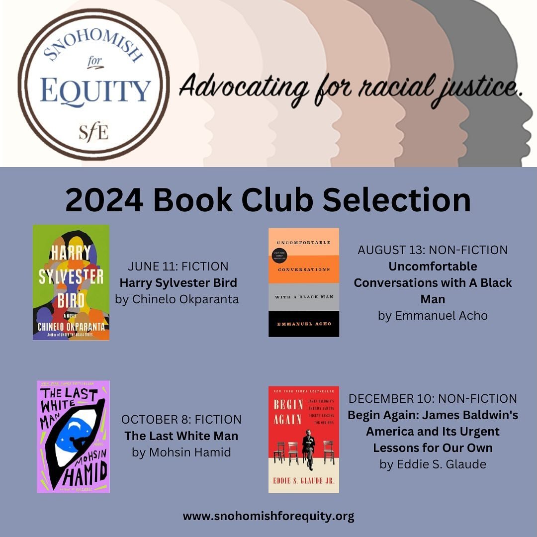 📢 Announcing our book club selection for the rest of 2024! We meet on the second Tuesday of every other month. Join us in June, August, October, and December. 
#bookclub #beintentional #snohomishforequity