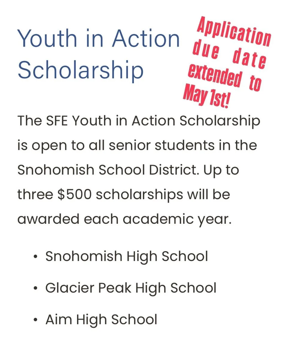 The SFE Youth in Action Scholarship is open to all senior students in the Snohomish School District. 

We extended the application due date to May 1st! 

Apply now! https://snohomishforequity.org/scholarships