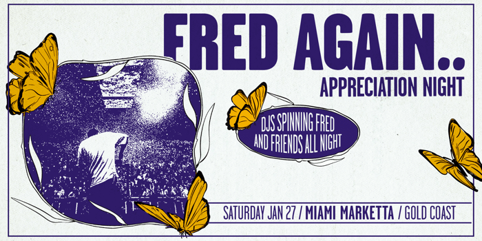 Fred again.. Appreciation Night