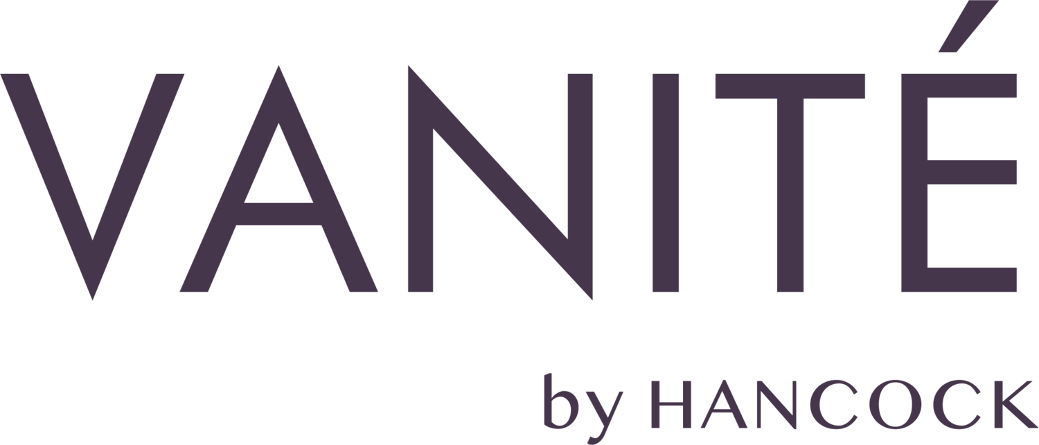 VANITÉ by HANCOCK