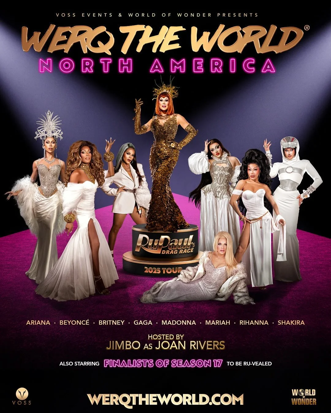 Promotion poster for 'Werq The World North America 2025 Tour' featuring drag queens, including RuPaul as the host, with names of performers Ariana, Beyoncé, Britney, Gaga, Madonna, Mariah, Rihanna, and Shakira, on a dark background with purple and pink accents.