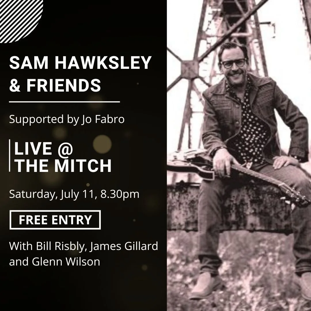 Sam Hawksley & Friends supported by Jo Fabro