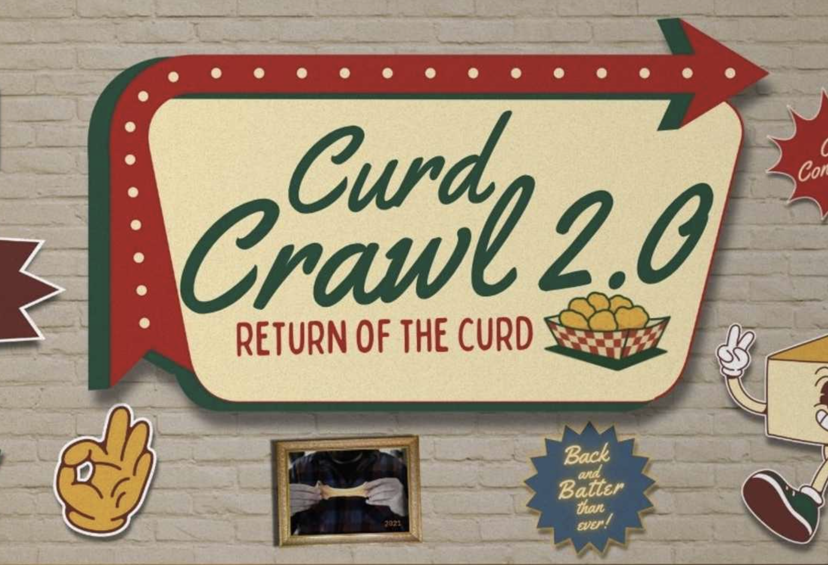 Sign for Curd Crawl 2.0, return of the curd, with a bowl of curd and decorative stickers on a brick wall.