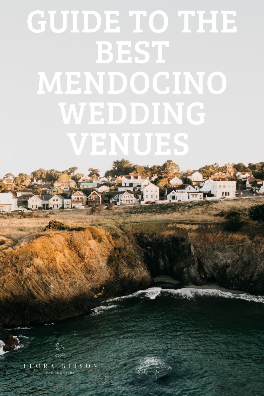 Mendocino Wedding Venue Guide.jpg