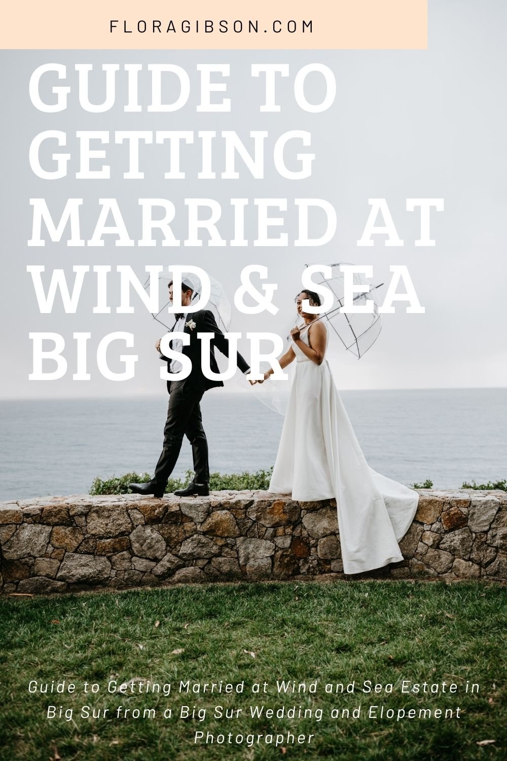 Guide to getting married at Wind and Sea Big Sur 2.jpg