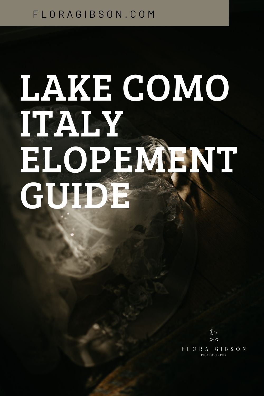 Lake Como Elopement Guide.jpg