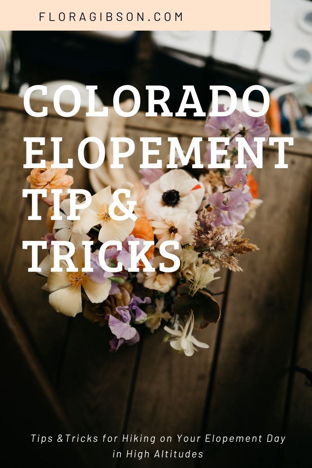 Colorado Elopement Tips & Tricks.jpg