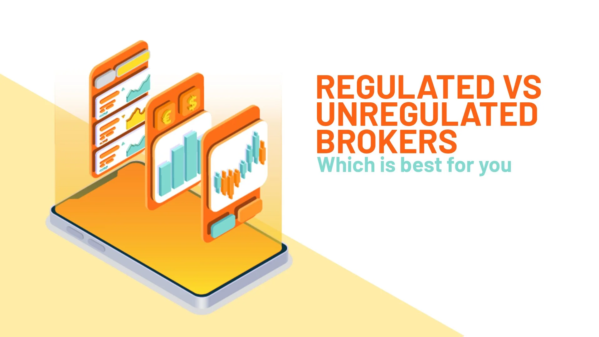 Safe Haven vs. Wild West: Regulated vs. Unregulated Brokers