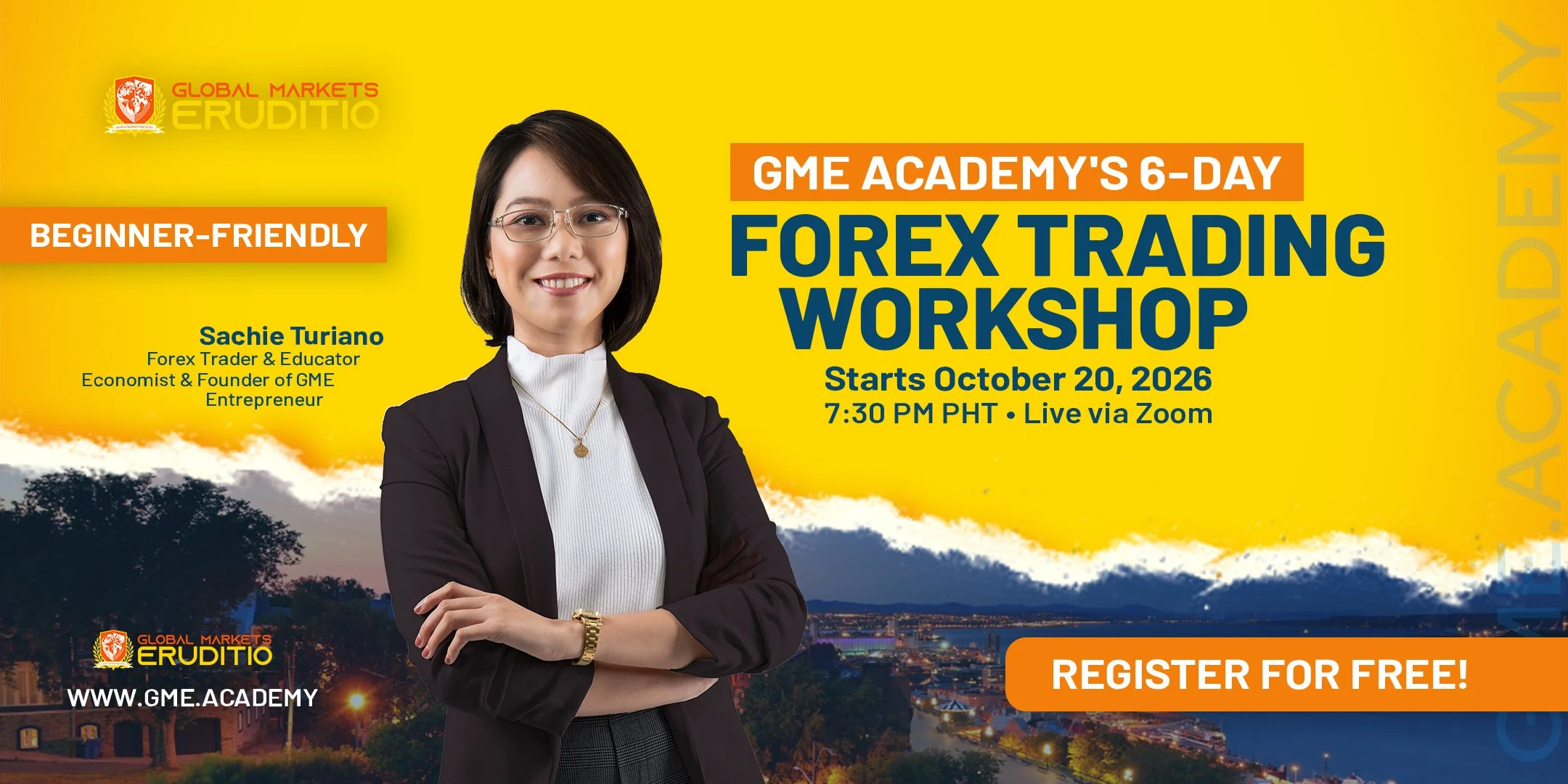 GME Academy 6-Day Forex Trading Workshop with Sachie Turiano, live via Zoom starting October 20, 2026.